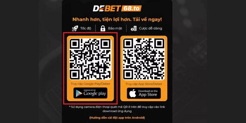 Hướng dẫn tải app Debet cho điện thoại Android